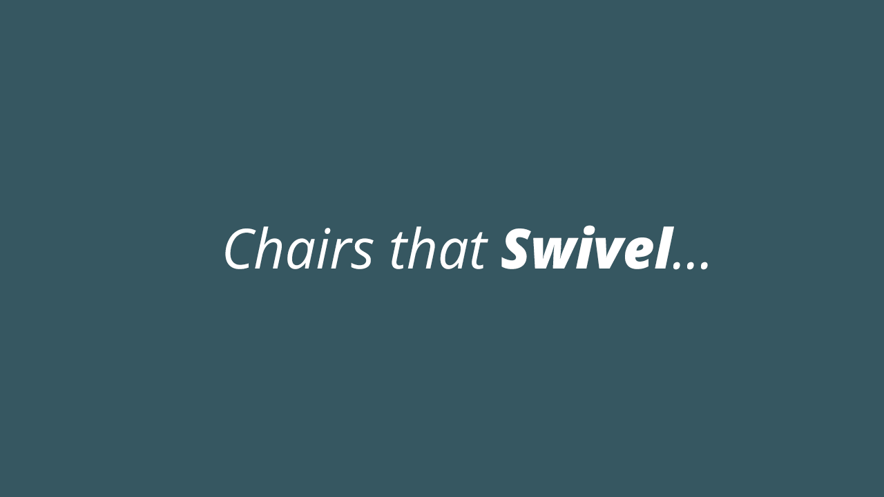 Swivels...Rolls...and Brakes for safety