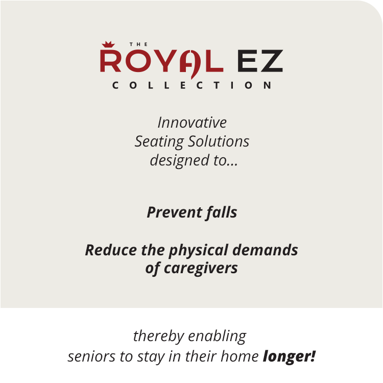 Innovative Seating Solutions design to prevent falls and reduce the physical demands of caregivers
